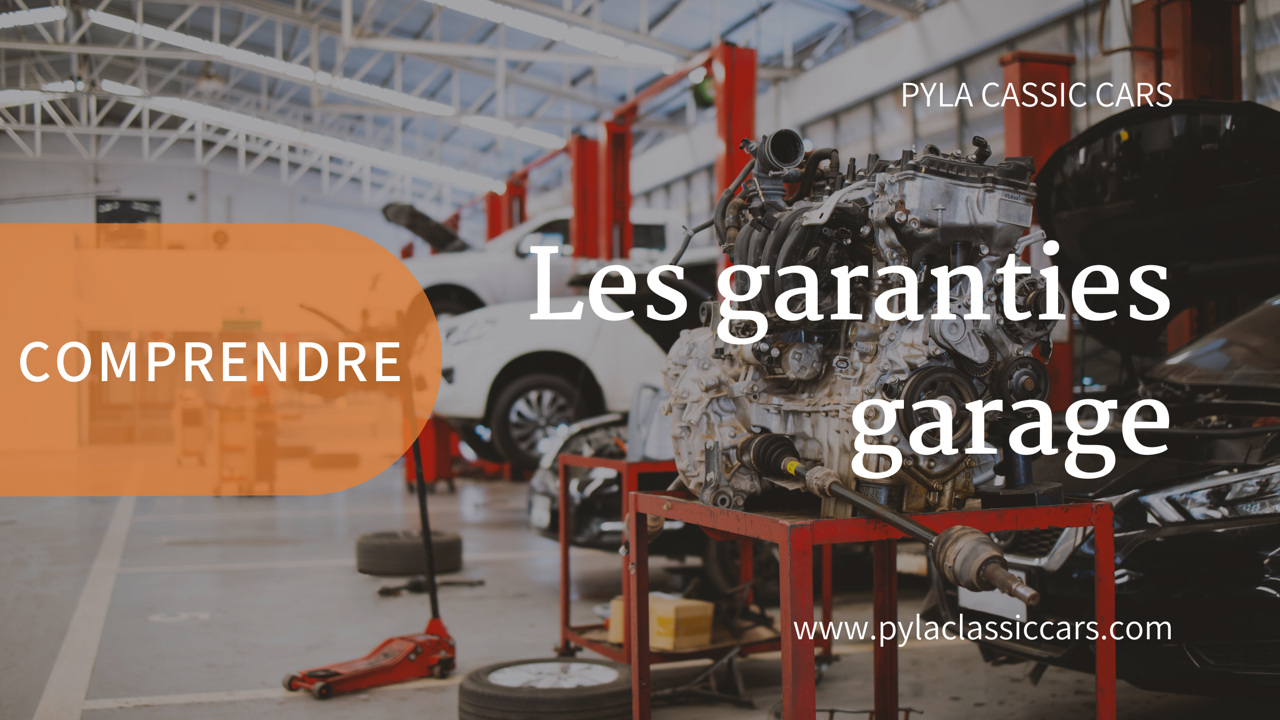 Toutes les garanties garage automobile